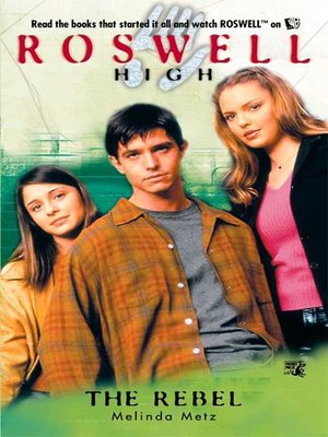 The Rebel Roswell High No. 8 The Rebel Roswell High No. 8